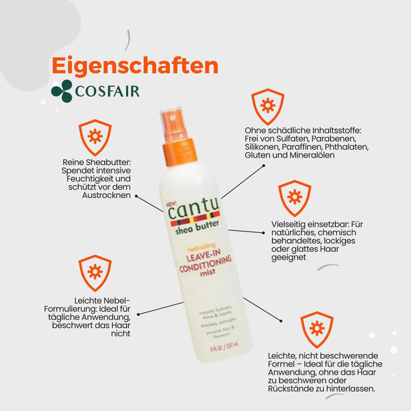 Cantu Shea Butter Hydrating Leave - in Conditioning Mist 237ml - CosFair GmbH
